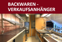 Backwaren Verkaufsanhänger, absenkbar (inkl. Inventar)